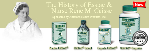 Rene M. Caisse, Canada's Nurse, and the History of Essiac.